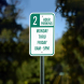 2 Hour Parking Aluminum Sign (Non Reflective)