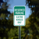 Reserved Parking Electric Vehicles Only Aluminum Sign (Non Reflective)