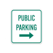 Public Parking Aluminum Sign (Non Reflective)