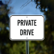 Private Drive Aluminum Sign (Non Reflective)