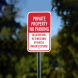 Private Property No Parking Aluminum Sign (Non Reflective)