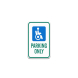 ADA Handicapped Parking Aluminum Sign (Non Reflective)