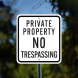 No Trespassing Aluminum Sign (Non Reflective)