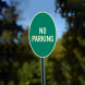 No Parking Warning Aluminum Sign (Non Reflective)