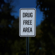 Drug Free Area Aluminum Sign (HIP Reflective)