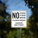 No Littering Drinking Of Alcoholic Beverages Aluminum Sign (Non Reflective)
