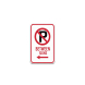 No Parking Between Signs Aluminum Sign (Non Reflective)