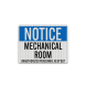Mechanical Room Unauthorized Personnel Keep Out Aluminum Sign (EGR Reflective)