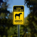 Please Close Gate For Horses Aluminum Sign (Non Reflective)