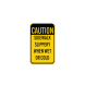Caution Sidewalk Slippery When Wet Or Cold Aluminum Sign (Non Reflective)