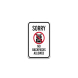 Sorry No Backpacks Allowed Aluminum Sign (Non Reflective)