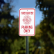 Firefighter Parking Only Aluminum Sign (Non Reflective)