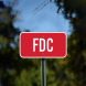 Fire Department Connection FDC Aluminum Sign (Non Reflective)