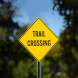 Trail Crossing Aluminum Sign (Non Reflective)