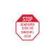 STOP Do Not Enter Severe Tire Damage Will Occur Aluminum Sign (Non Reflective)