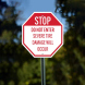 STOP Do Not Enter Severe Tire Damage Will Occur Aluminum Sign (Non Reflective)