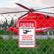Caution Helicopter Landing Area Aluminum Sign (Non Reflective)