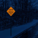 Slippery Icy Conditions Today Aluminum Sign (Diamond Reflective)