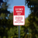 Customer Parking Only Violators Will Be Towed Away Aluminum Sign (Non Reflective)