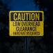 Low Clearance Hard Hat Required Aluminum Sign (HIP Reflective)