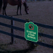 Do Not Feed Or Touch The Horses Aluminum Sign (HIP Reflective)