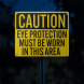 PPE Eye Protection Aluminum Sign (HIP Reflective)