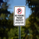 Violators Towed Away At Owner Expense Aluminum Sign (Non Reflective)