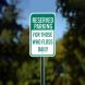 Reserved Parking For Those Who Floss Daily Aluminum Sign (Non Reflective)