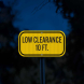 Low Clearance 10 Ft Aluminum Sign (EGR Reflective)