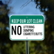 Keep Our Lot Clean No Littering Aluminum Sign (Non Reflective)