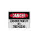 OSHA Construction Site No Trespassing Aluminum Sign (EGR Reflective)