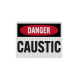 OSHA Danger Caustic Decal (EGR Reflective)