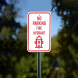 No Parking Fire Hydrant Aluminum Sign (Non Reflective)