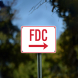 FDC With Right Arrow Plastic Sign