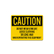 OSHA Do Not Wear Jewelry Loose Clothing Or Long Hair Aluminum Sign (Non Reflective)