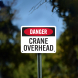 OSHA Crane Overhead Plastic Sign