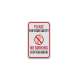 No Smoking, Stop Your Motor Aluminum Sign (Diamond Reflective)