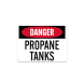 OSHA Propane Tanks Plastic Sign