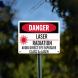 OSHA Laser Radiation Avoid Direct Eye Exposure Plastic Sign