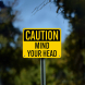 OSHA Mind Your Head Plastic Sign