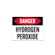 OSHA Hydrogen Peroxide Plastic Sign