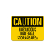 OSHA Caution Hazardous Material Storage Area Plastic Sign