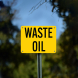 Waste Oil Plastic Sign