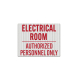 Electrical Room Authorized Only Decal (EGR Reflective)