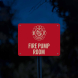 Fire Pump Room With Symbol Aluminum Sign (Glow In The Dark)