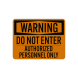OSHA Warning Do Not Enter Decal (Glow In The Dark)