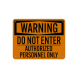 OSHA Warning Do Not Enter Aluminum Sign (Glow In The Dark)