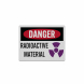 OSHA Danger Radioactive Material Decal (Reflective)