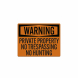 OSHA Warning Private Property Decal (Reflective)