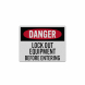 Lock Out Equipment Before Entering Decal (Reflective)